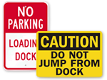 Loading Dock Signs