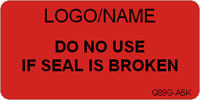Do Not Use if Seal Broken Label