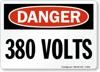 380 Volts OSHA Danger Sign