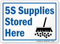 5S Supplies Stored Here Sign