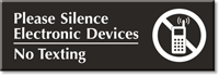 Please Silence Electronic Devices, No Texting Engraved Sign