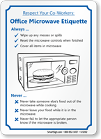 Respect Office Microwave Etiquette Sign