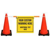 Custom  Cone Bar Barricade Sign