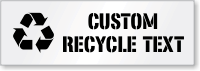 Custom Recycle Text Sign Stencil