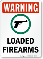 Loaded Firearms OSHA Warning Sign with Gun Symbol
