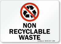 Non Recyclable Waste Sign