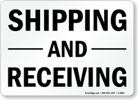Shipping and Receiving Sign