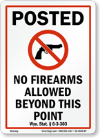 Wyoming Gun Control Law Sign