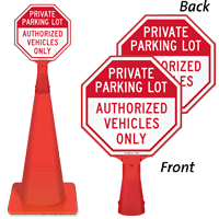 Private Parking Lot, Authorized Vehicles Only Sign