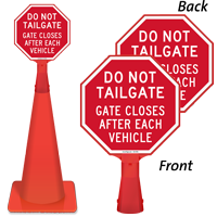 Dont Tailgate, Gate Closes Sign