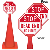 Stop, Dead End, No Outlet Sign