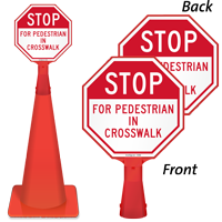 Stop For Pedestrian In Crosswalk Sign