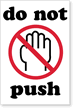 Do Not Push Label