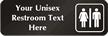Custom Sign Unisex Restroom Symbol