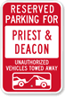 Reserved Parking For Priest & deacon Sign