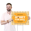 Custom Honey For Sale Yard Sign Add Your Name