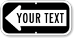 Custom Left Arrow Mini Sign Template