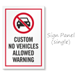 Custom No Vehicles Allowed Sidewalk Sign