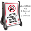 Custom No Vehicles Allowed Sidewalk Sign