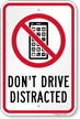Don't Drive Distracted