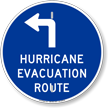 Hurricane Evacuation Route Upper Left Arrow Sign