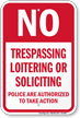 No Trespassing Loitering Soliciting Sign