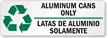 Aluminum Can Only Bilingual Recycling Label