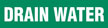 Drain Water (Green) Adhesive Pipe Marker