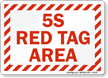 5S Red Tag Area Sign