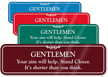 Gentleman Stand Closer Funny Bathroom Wall Sign