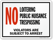 NO Loitering, Public Nuisance, Trespassing Marsec Sign