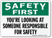 Safety First Sign