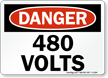 Danger 480 Volts Sign