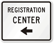 Registration Center Left Arrow   Traffic Sign