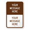 Custom Brown Split Template Parking Sign
