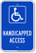 Handicapped Access Parking Lot Sign