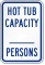 Hot Tub Capacity Sign