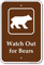 Watch Out For Bears Warning Sign With Symbol