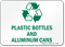 Plastic Bottles and Aluminum Cans Sign